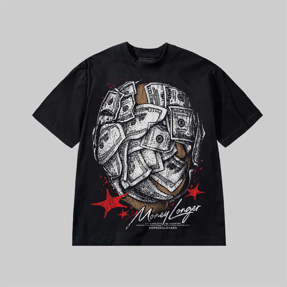 Money Longer DopeSkill Premium T-shirt Streetwear - Black