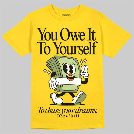 Yellow Sneakers DopeSkill Gold T-Shirt Owe It To Yourself Graphic Streetwear 