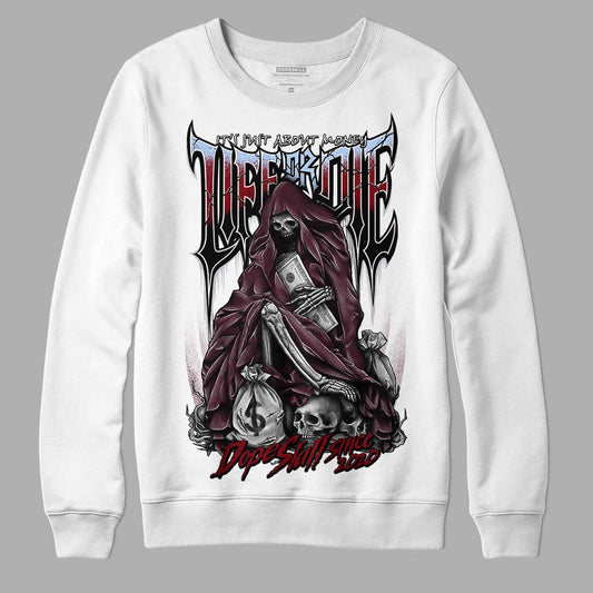 Jordan 5 Retro Burgundy (2023) DopeSkill Sweatshirt Life or Die Graphic Streetwear - White