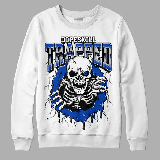 Jordan 5 Racer Blue DopeSkill Sweatshirt Trapped Halloween Graphic Streetwear - White