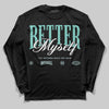 Jordan 11 Low "Igloo" DopeSkill Long Sleeve T-Shirt Better Myself Graphic Streetwear - Black