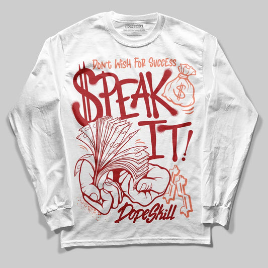 Jordan 1 High OG Rare Air “Cinnabar” DopeSkill Long Sleeve T-Shirt Speak It Graphic Streetwear - White