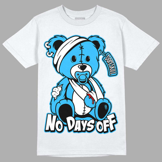 Jordan 1 High Retro OG “University Blue” DopeSkill T-Shirt Hurt Bear Graphic Streetwear - White 