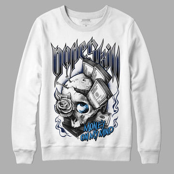 Jordan 3 "Midnight Navy" DopeSkill Sweatshirt Money On My Mind Graphic Streetwear - White 