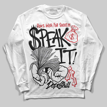 Jordan 4 OG “White Cement” DopeSkill Long Sleeve T-Shirt Speak It Graphic Streetwear - White 