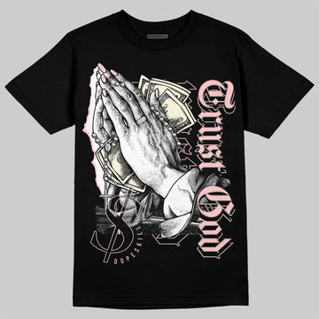 Jordan 1 High OG WMNS Washed Pink DopeSkill T-Shirt Trust God Graphic Streetwear - Black