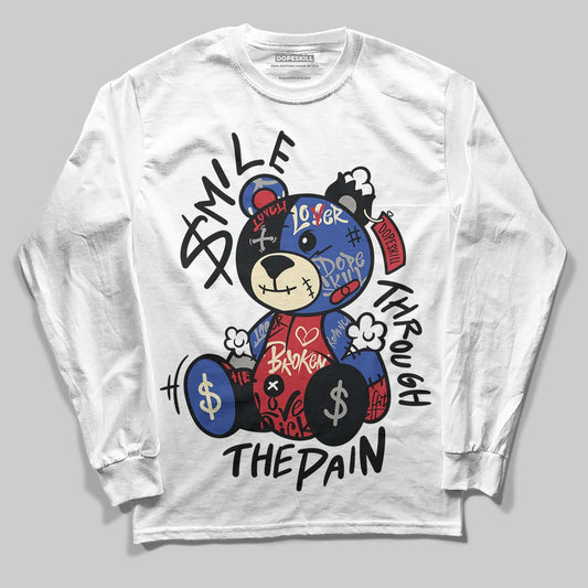 Jordan 4 “Rare Air” DopeSkill Long Sleeve T-Shirt Smile Through The Pain Graphic Streetwear - WHite