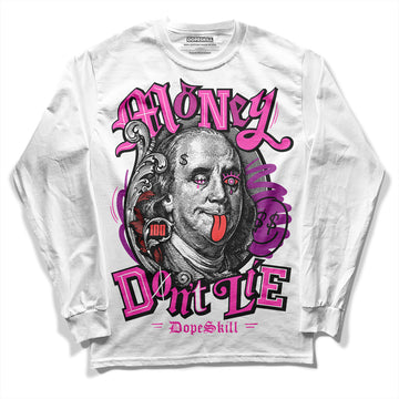 Jordan 4 GS “Hyper Violet” DopeSkill Long Sleeve T-Shirt Money Don't Lie Graphic Streetwear - White