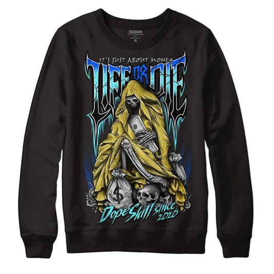 Jordan 5 Aqua DopeSkill Sweatshirt Life or Die Graphic Streetwear - Black