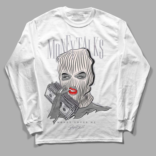 Jordan 2 Cement Grey DopeSkill Long Sleeve T-Shirt Money Talks Graphic Streetwear - White