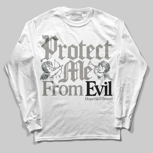 Jordan 9 Cool Grey DopeSkill Long Sleeve T-Shirt Protect Me From Evil Graphic Streetwear - White