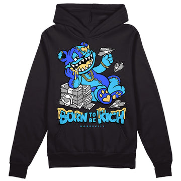 Jordan 13 Retro University Blue DopeSkill Hoodie Sweatshirt Born To Be Rich Graphic Streetwear - Black