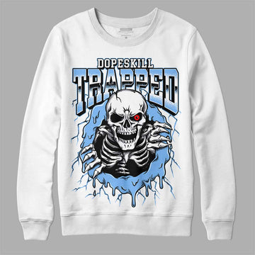 Jordan 9 Powder Blue DopeSkill Sweatshirt Trapped Halloween Graphic Streetwear - White