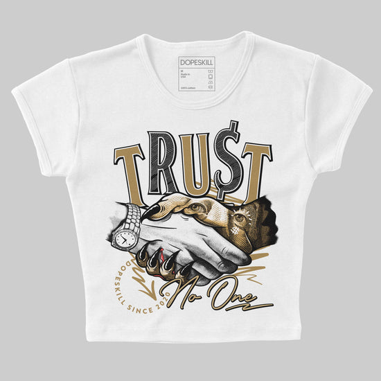 Jordan 6 “Pearl” DopeSkill Women's Crop Top Trust No One Graphic Streetwear - White