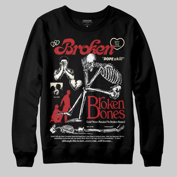 Jordan 1 Retro High OG Black Toe Reimagined DopeSkill Sweatshirt Broken Bones Graphic Streetwear - Black