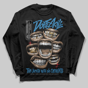 Jordan 3 Retro OG Rare Air DopeSkill Long Sleeve T-Shirt The Mouth With No Droughts Graphic Streetwear - Black