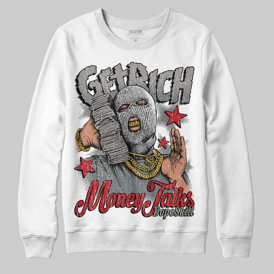 Jordan 9 Cool Grey DopeSkill Sweatshirt Get Rich Graphic Streetwear - White