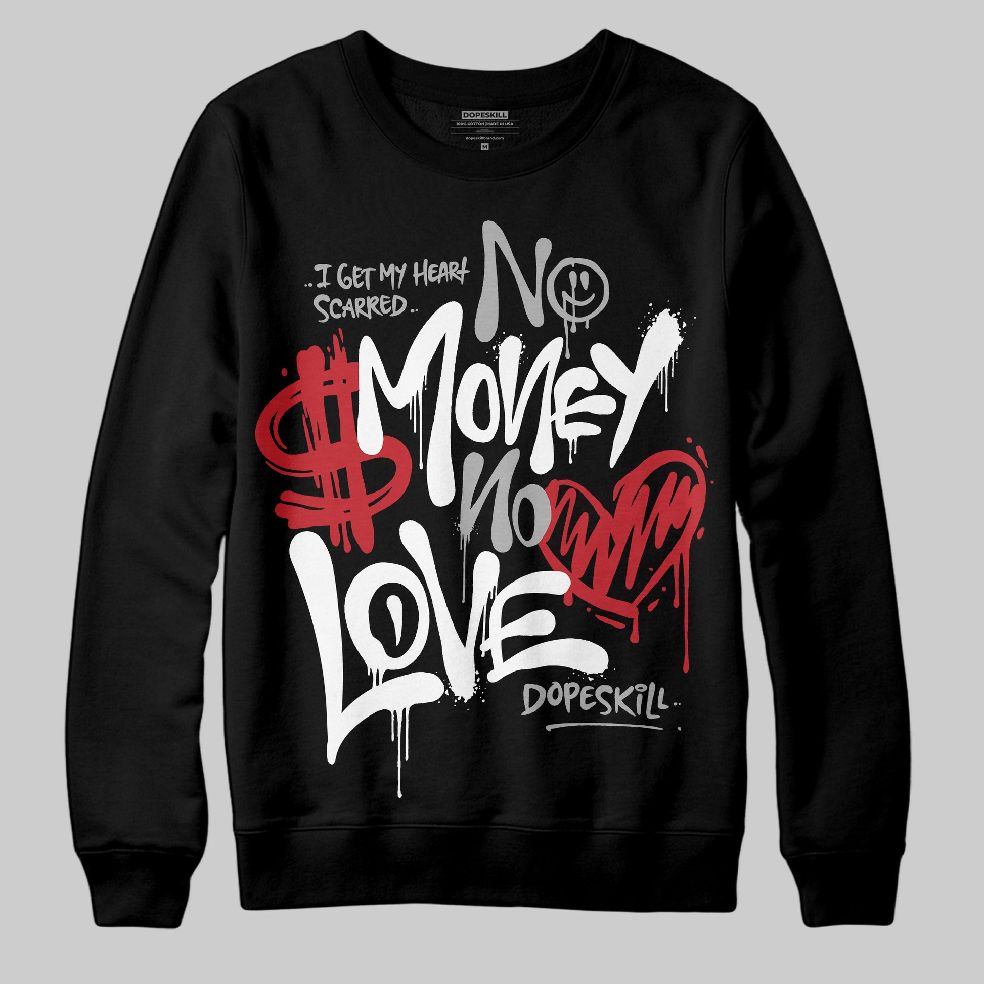 Jordan 11 “Bred Velvet” DopeSkill Sweatshirt No Money No Love Typo Graphic Streetwear - Black