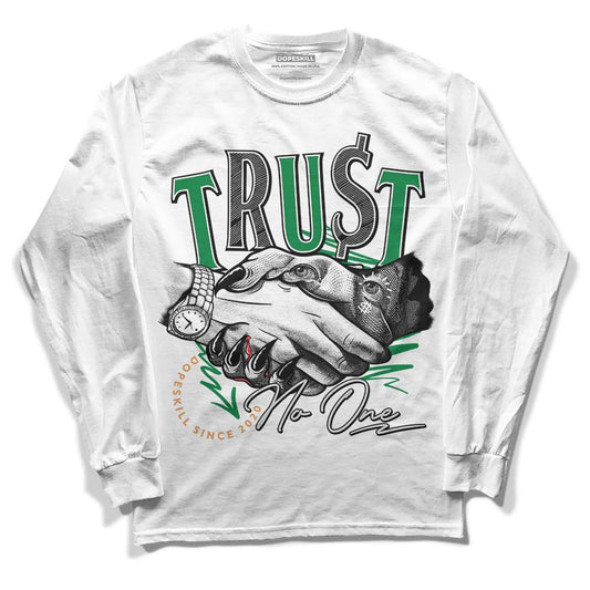 Nike SB x Jordan 4 Pine Green DopeSkill Long Sleeve T-Shirt Trust No One Graphic Streetwear - White