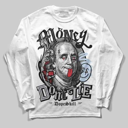 Jordan 5 Retro OG Black Metallic Reimagined DopeSkill Long Sleeve T-Shirt Money Don't Lie Graphic Streetwear - White