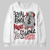 Jordan 4 “Flight Club” DopeSkill Sweatshirt Real Ones Move In Silence Graphic Streetwear - White 