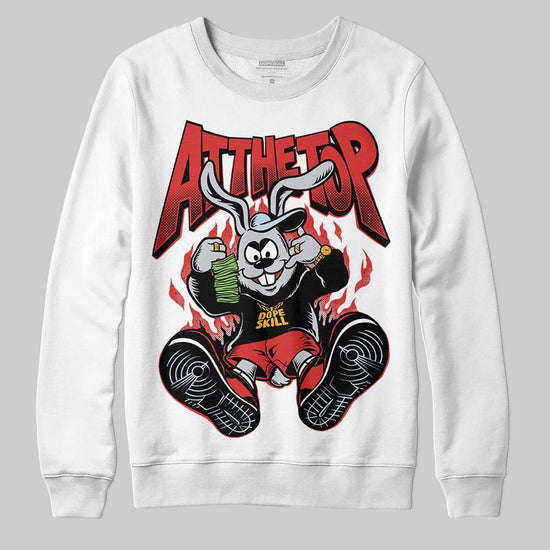 Jordan 6 “Reverse Infrared” DopeSkill Sweatshirt At The Top Graphic Streetwear - White 