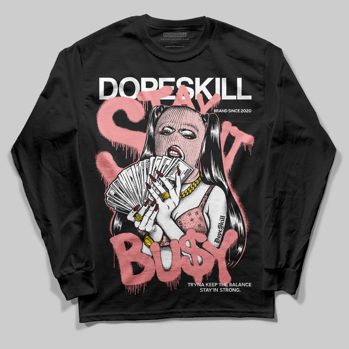 Jordan 3 Retro Valentine's Day Treat Yourself (2025) DopeSkill Long Sleeve T-Shirt Stay It Busy Graphic Streetwear - black