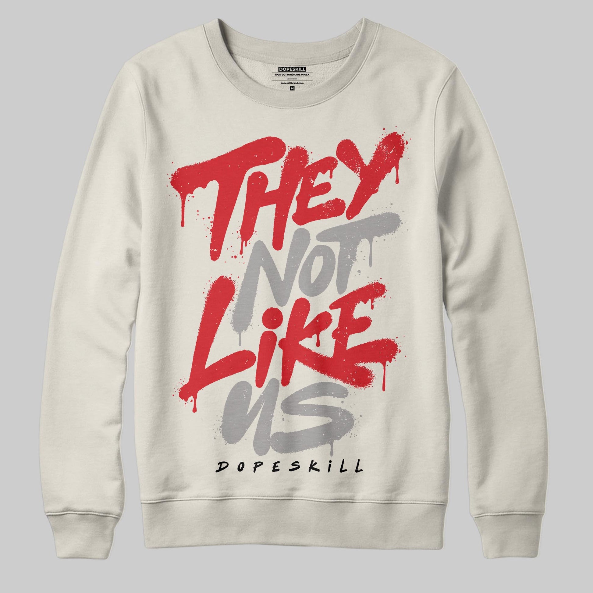 Jordan 1 Retro High OG “Sail” DopeSkill Sweatshirt They Not Like Us Graphic Streetwear