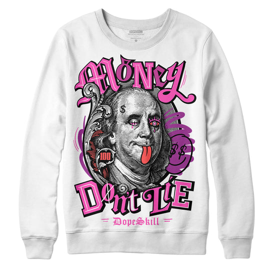 Jordan 4 GS “Hyper Violet” DopeSkill Sweatshirt Money Don't Lie Graphic Streetwear - White