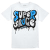 Jordan 6 “Reverse Oreo” DopeSkill T-Shirt Super Sauce Graphic Streetwear - White 