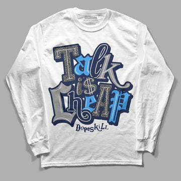 Jordan 3 "Midnight Navy" DopeSkill Long Sleeve T-Shirt Talk Is Chip Graphic Streetwear - White