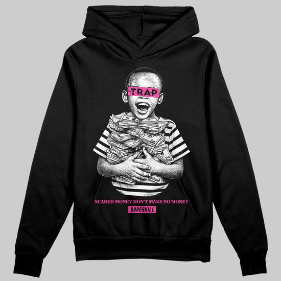 Pink Sneakers DopeSkill Hoodie Scared Money Don't Make No Money Graphic Streetwear - Black