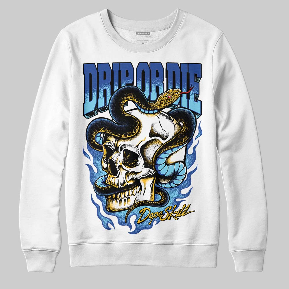Royal Blue Sneakers DopeSkill Sweatshirt Drip or Die Graphic Streetwear - White 