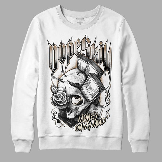 Jordan 5 SE “Sail” DopeSkill Sweatshirt Money On My Mind Graphic Streetwear - White