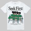 Jordan 5 “Lucky Green” DopeSkill T-Shirt New Seek First Graphic Streetwear - White
