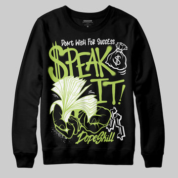 Jordan 13 Retro Bright Cactus DopeSkill Sweatshirt Speak It Graphic Streetwear - Black