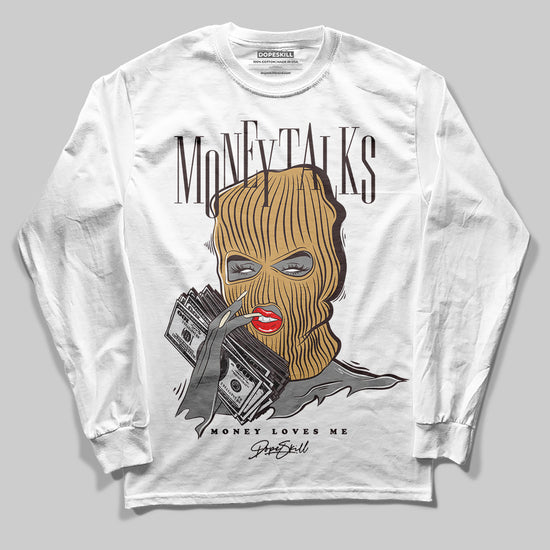 Jordan 5 “Earth/Metallic Gold” DopeSkill Long Sleeve T-Shirt Money Talks Graphic Streetwear - WHite