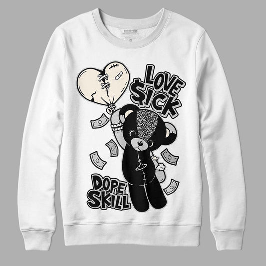 Jordan 3 “Off Noir” DopeSkill Sweatshirt Love Sick Graphic Streetwear - White