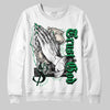 Jordan 3 WMNS “Lucky Green” DopeSkill Sweatshirt Trust God Graphic Streetwear - White