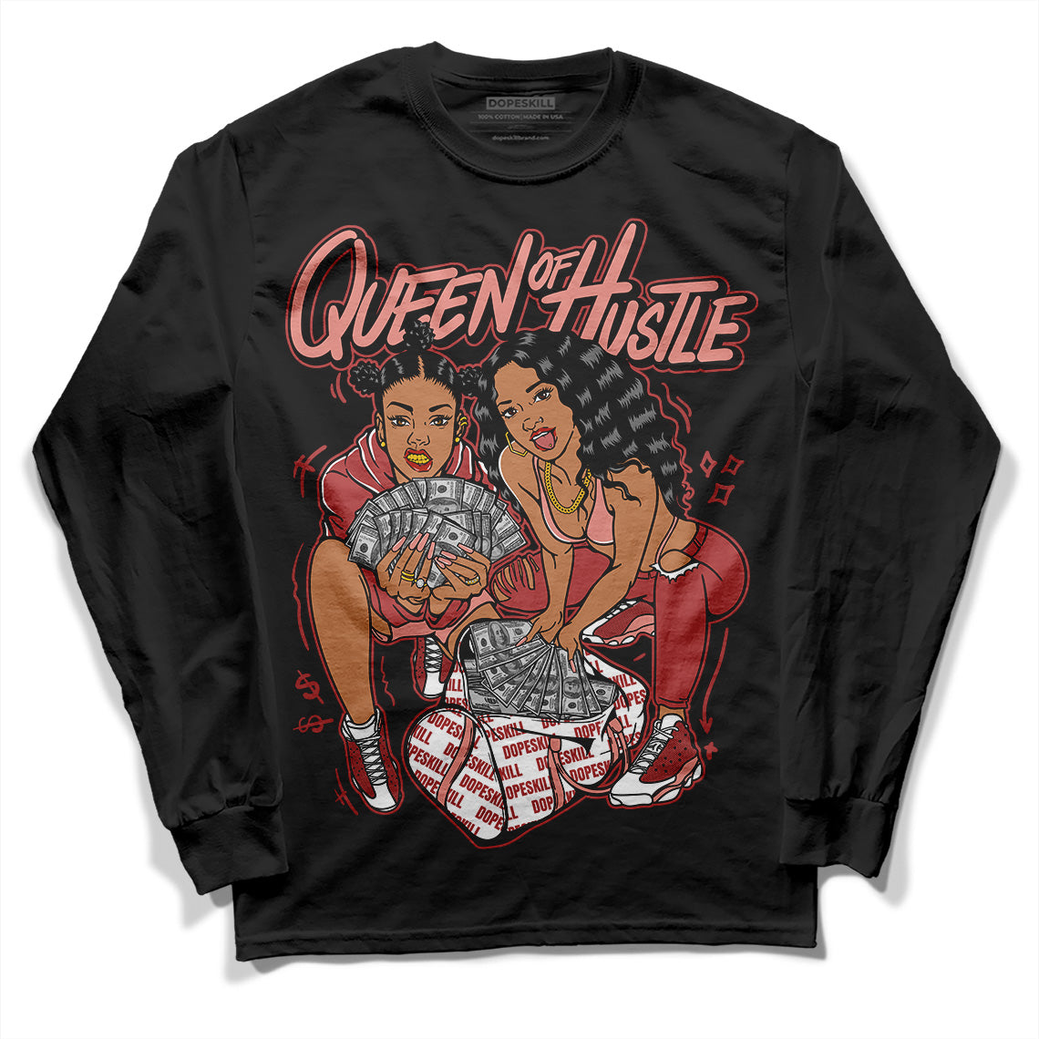 Jordan 13 “Dune Red” DopeSkill Long Sleeve T-Shirt Queen Of Hustle Graphic Streetwear - Black