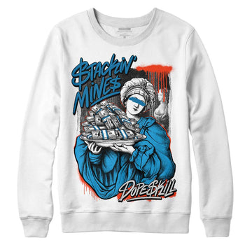 Jordan 4 Retro Military Blue DopeSkill Sweatshirt Stackin Mines Graphic Streetwear - White