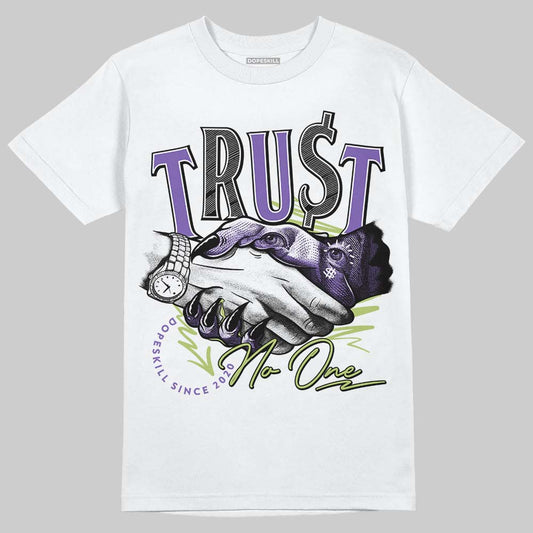 Jordan 4 Canyon Purple DopeSkill T-Shirt Trust No One Graphic Streetwear - White