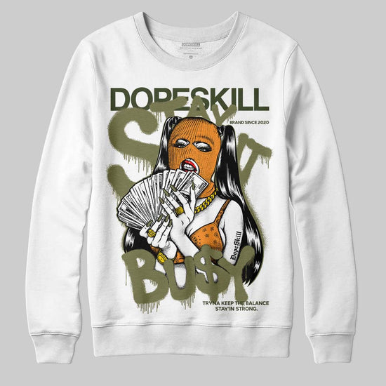Olive Sneakers DopeSkill Sweatshirt Stay It Busy Graphic Streetwear - White