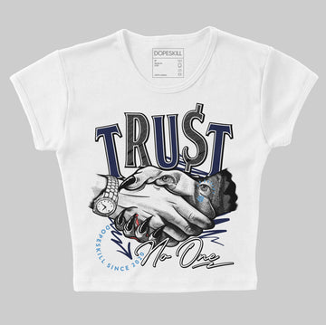 Jordan 3 "Midnight Navy" DopeSkill Women's Crop Top Trust No One Graphic Streetwear - White