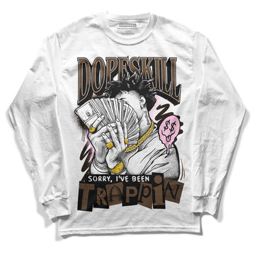 Jordan 11 Retro Neapolitan DopeSkill Long Sleeve T-Shirt Sorry I've Been Trappin Graphic Streetwear