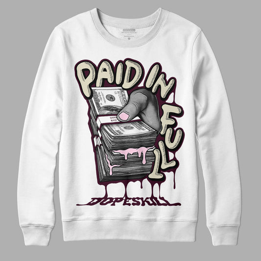 Dunk Low Night Maroon and Medium Soft Pink  DopeSkill Sweatshirt Paid In Full Graphic Streetwear - White 