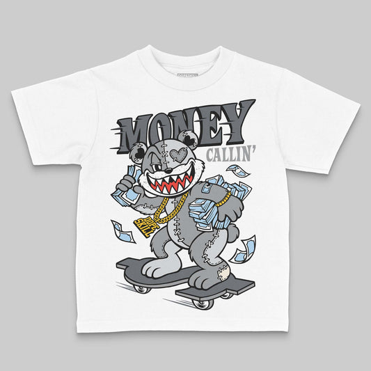 Jordan 5 Retro Wolf Grey (2026) DopeSkill Toddler Kids T-shirt Money Callin' Graphic Streetwear - White 