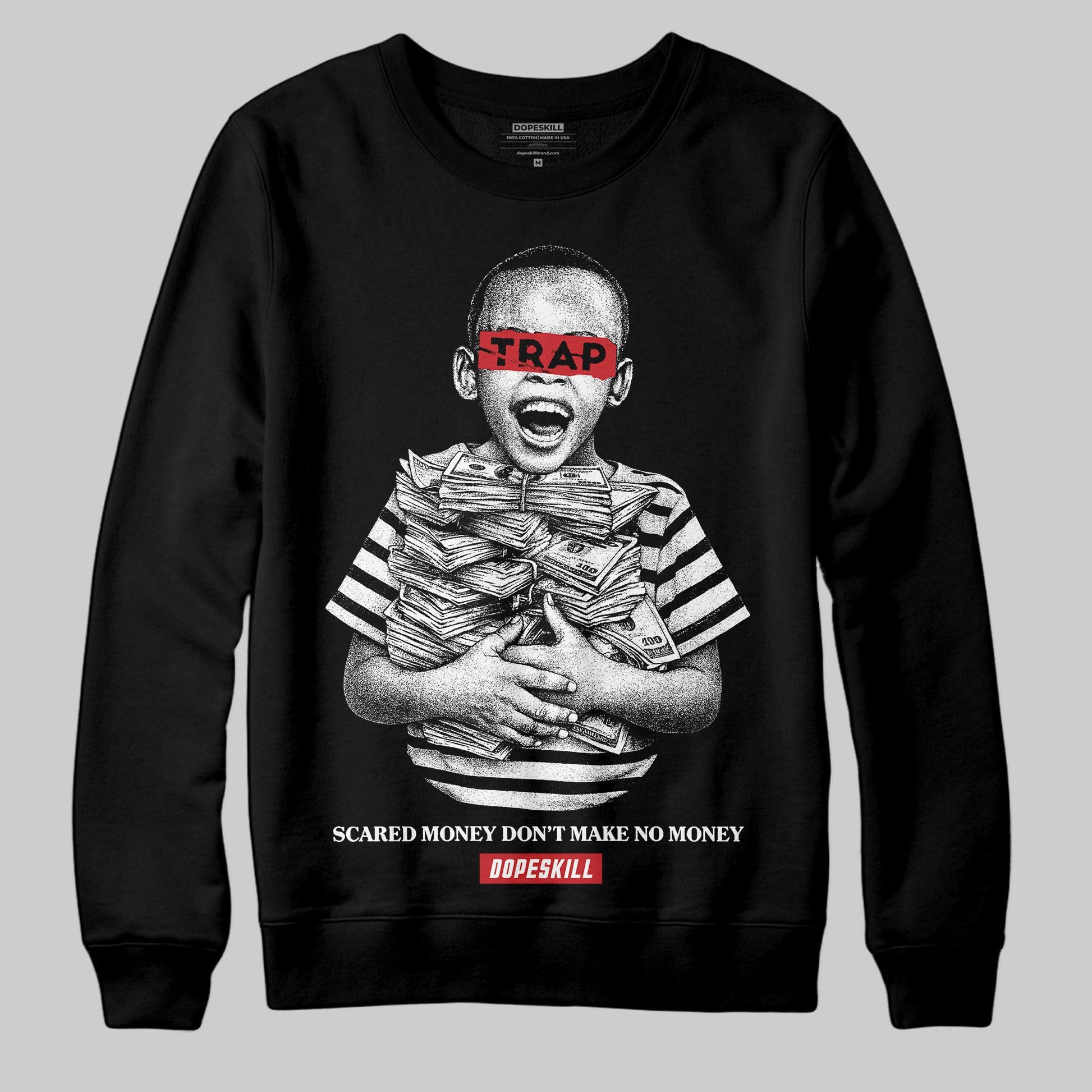 Black and White Sneakers DopeSkill Sweatshirt Scared Money Don't Make No Money Graphic Streetwear - Black