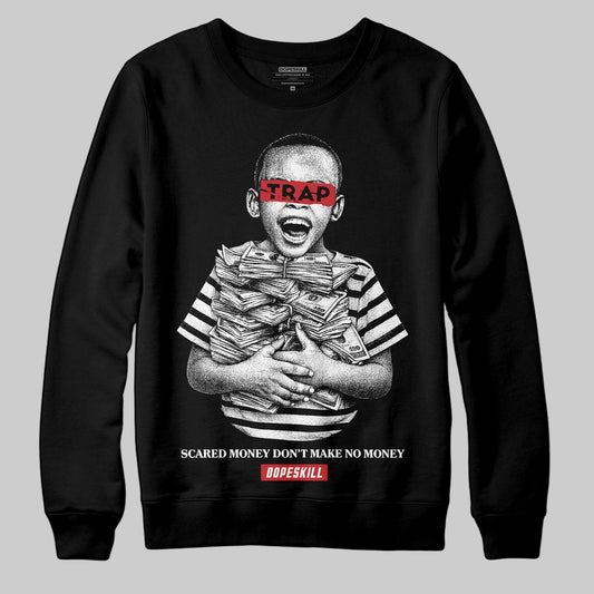 Black and White Sneakers DopeSkill Sweatshirt Scared Money Don't Make No Money Graphic Streetwear - Black