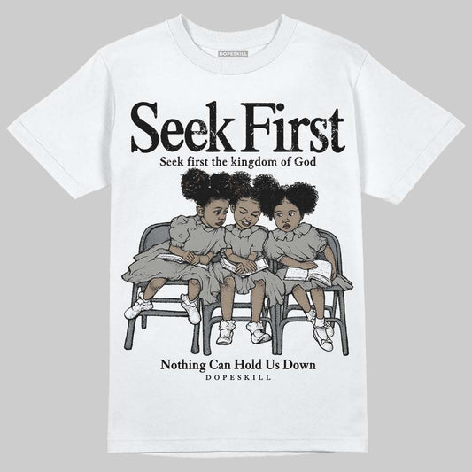 Jordan 9 Cool Grey DopeSkill T-Shirt New Seek First Graphic Streetwear - White 